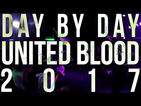 Day by Day  - United Blood 2017