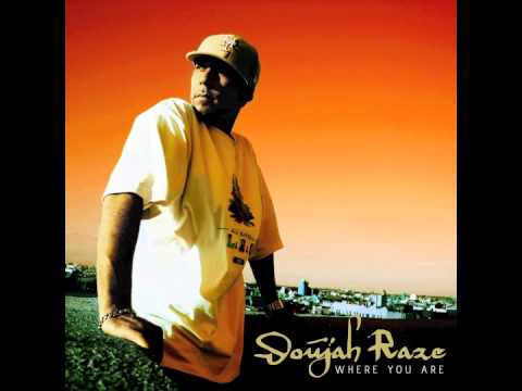 Doujah Raze - "Where You Are" OFFICIAL VERSION