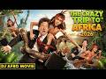 DJ AFRO LATEST ACTION MOVIE THE CRAZY TRIP TO AFRICA 2026