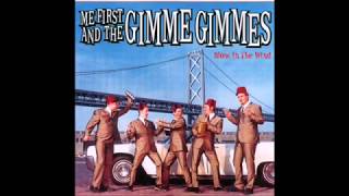Me First and The Gimme Gimmes - Runaway