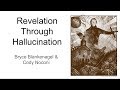 Did Joseph Smith Drug the Mormons? Smith Entheogen Theory Revelation Through Hallucination