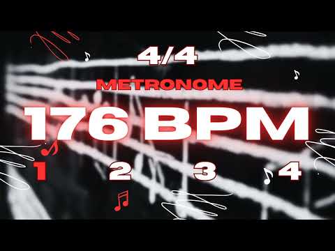 176 BPM - 4/4 Metronome