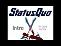 Status Quo - Intro - The Drone - Caroline