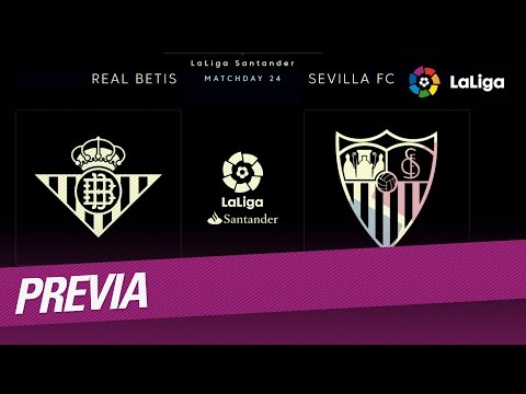 Previa Real Betis vs Sevilla FC
