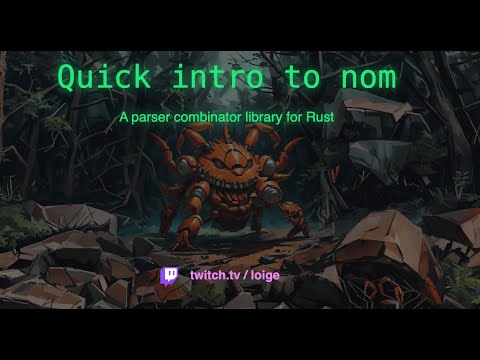 Intro to nom, a parser combinator library for Rust