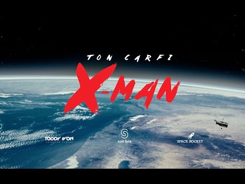 Ton Carfi - X-Man [Clipe Oficial]