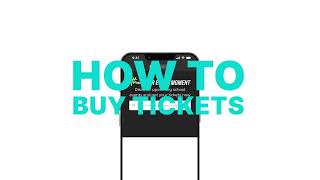How to Buy Tickets