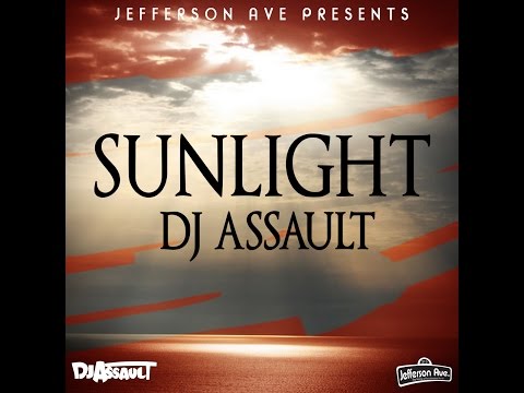 DJ Assault - Sunlight (Original Mix) FREE DOWNLOAD