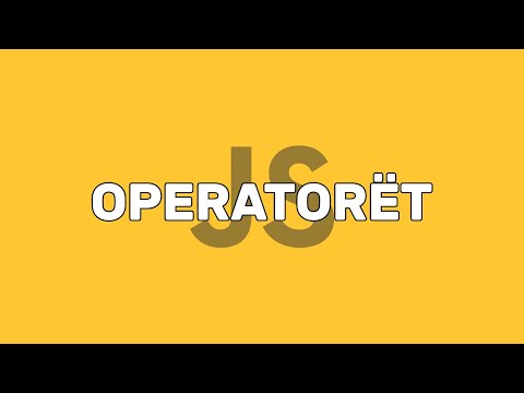 Operatorët | Bazat e Gjuhës | JavaScript | Zhvillim në Web | Informatikë