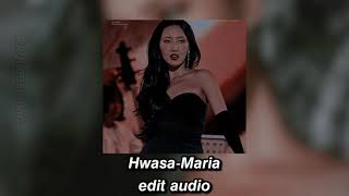 HWASA MARIA - SOFT VERSION  ( EDIT AUDIO )