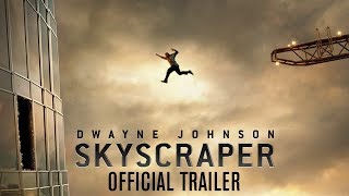 Video trailer för Skyscraper - Official Trailer [HD]