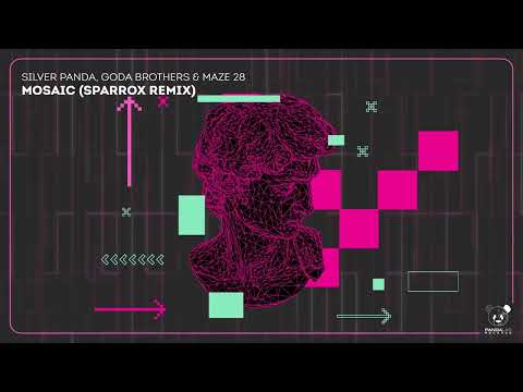Silver Panda, Goda Brother & Maze 28 - Mosaic (SparroX Remix)