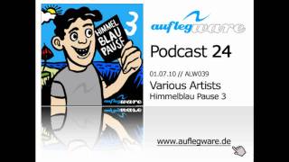Auflegware Release Podcast 24 - Various Artists