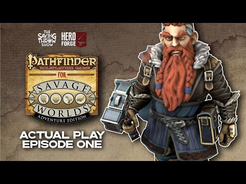 Pathfinder for Savage Worlds - One-Shot - Episode 1 #howto #savageworlds
