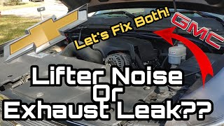 Lifter Noise Or Exhaust Leak?