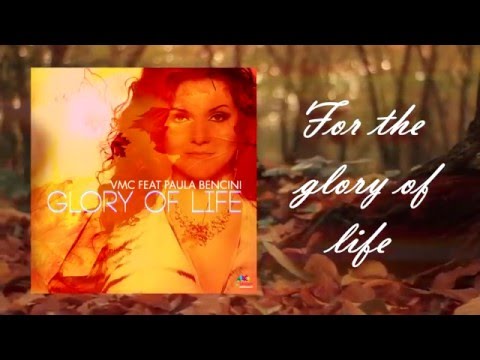 VMC feat Paula Bencini - Glory Of Life (FreeDownload)