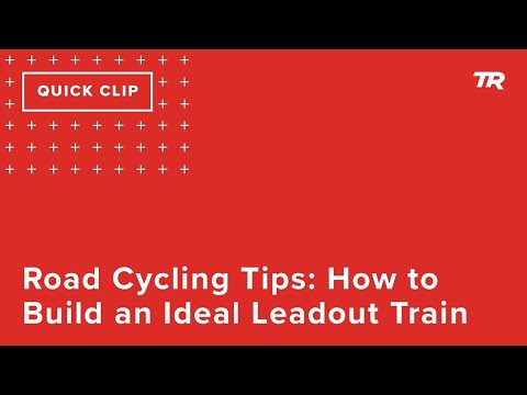 Road Cycling Tips: How to Build an Ideal Leadout Train (Ask a Cycling Coach 318)
