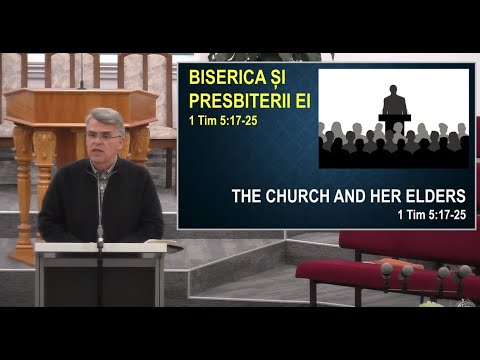 FRBC 2024 - 19 Oct - Teofil Ciortuz - Biserica și Presbiterii Ei