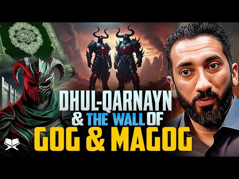 Gog & Magog vs Dhul Qarnayn - The Qur’anic Secret of Power - Explained by Nouman Ali Khan