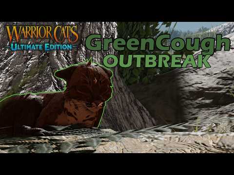 Greencough OUTBREAK In Warrior Cats Ultimate Edition || PUBLIC SERVER ROLEPLAY!