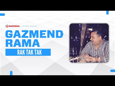 Gazmend Rama - Rak Tak Tak