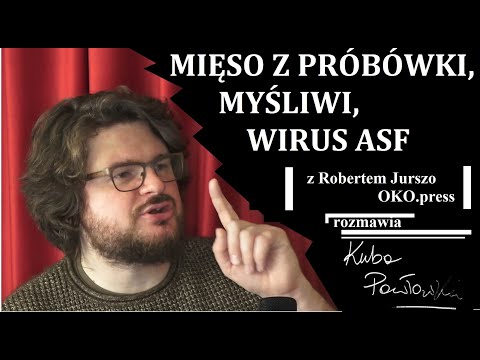 , title : 'O myśliwych, wirusie ASF i mięsie z próbówki - Robert Jurszo (OKO.press) | Nie z prawa, nie z lewa'