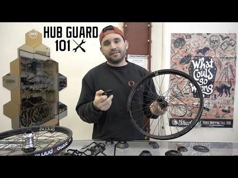 BMX HUB GUARD 101!