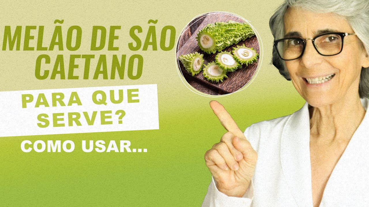 Melão de são-caetano age contra o câncer, diabetes, HIV, gastrite, emagrece...
