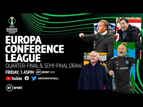UEFA Europa Conference League 2021/22 Quarter-Final & Semi-Final Draw Featuring Leicester, Roma, PSV