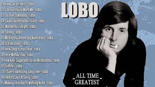 Download lagu LOBO Nonstop Songs Greatest Hits Full Album 2025 - Best Songs of LOBO #lobo mp3