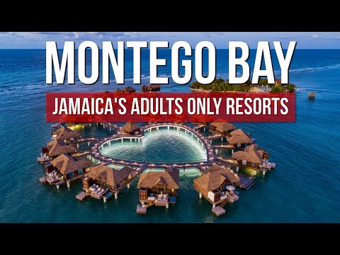 Top 7 Adults-Only All-Inclusive Resorts in Montego Bay, Jamaica