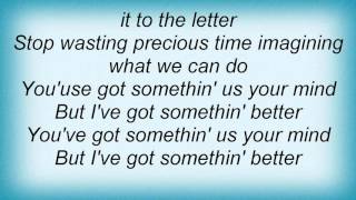 Lisa Stansfield - I've Got Something Better Lyrics