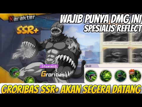 GRORIBAS SSR+ DAMAGE DEALER WAJIB🔥, INI SIH IMBA BANGET HARUS GACHA - One Punch Man The Strongest