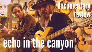 Echo In the Canyon: Sounds of the 60&#39;s from Laurel Canyon.