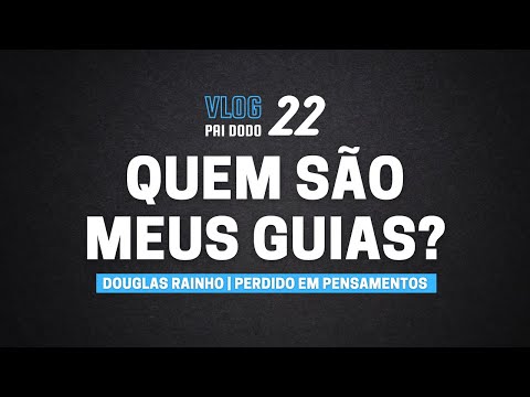 Vlog 22 - Quem São Meus Guias?