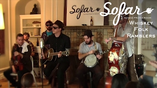 Whiskey Folk Ramblers - You Aint Goin' Nowhere | Sofar Dallas - Fort Worth