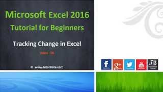 Download the video "55    Tracking Change In Excel   Microsoft Excel 2016 Beginner Course"