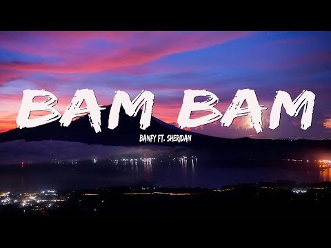 Banfy - Bam Bam (Testo/Lyrics) ft. Sheridan