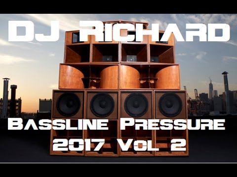 DJ Richard - Bassline Pressure 2017 Vol2 : 100 mins of Speed Garage & Bassline