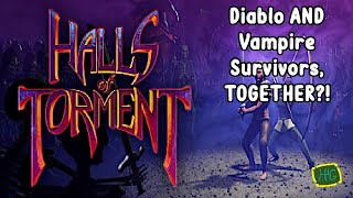 Diablo-esque Survivor Game?! Halls of Torment (Sponsored) - 60Mins or Less