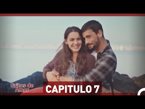 Gritos de Amor Capitulo 7 (Versión Extendida)