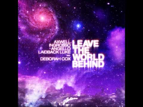 Leave The World Behind Remake 2012 Swanky tunes - Sebastian Ingrosso - Herouvim Records™