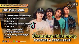 Download lagu DISARANKAN DI BANDUNG - Dongker & Jason Ranti | LANGIT TAK SEHARUSNYA BIRU | LAGU TIKTOK VIRAL mp3 Download lagu DISARANKAN DI BANDUNG - Dongker & Jason Ranti | LANGIT TAK SEHARUSNYA BIRU | LAGU TIKTOK VIRAL mp3