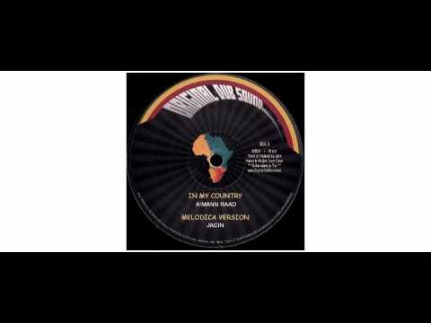 Aimann Raad / Jacin - In My Country/Tuff World - 12" - Original Dub Sound