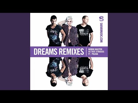 Dreams (LJ MTX Remix)