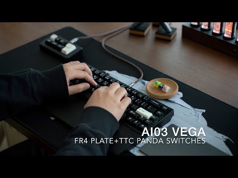 Ai03 Vega 65% keyboard typing sound/TTC Panda switches FR4 plate