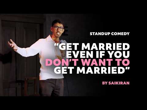 Getting Married for sake of Society | Matrimania Episode 5 | Standup Comedy by Saikiran