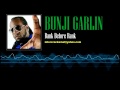 Bunji Garlin - Bank Before Rank 
