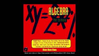 Algebra - Run Run Run (90's Dance Music) ✅