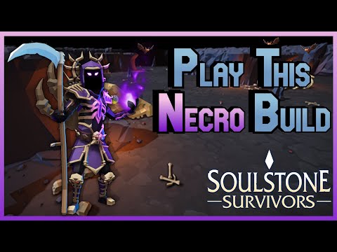Fret Not For We are Many | Necromancer Build | Soulstone Survivors